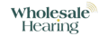 Wholesale Hearing