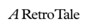 A Retro Tale logo