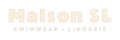 Maison SL